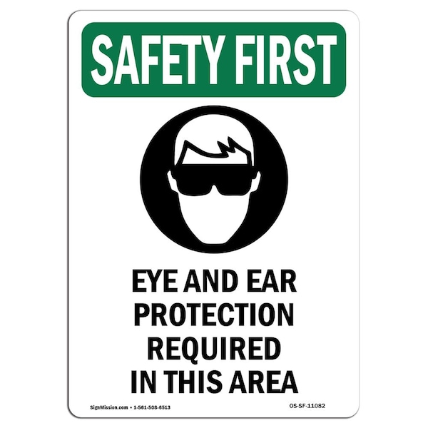 OSHA, Eye & Ear Protection, 24in X 18in Rigid Plastic, 18" W, 24" H, Portrait, OS-SF-P-1824-V-11082